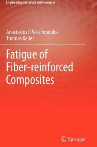Cover of Fatigue of Fiber-reinforced Composites