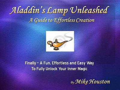 Book cover for Aladdin's Lamp Unleashed a Guide to Effortless Creation