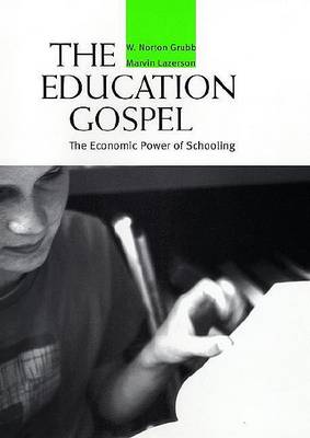 Book cover for The Education Gospel