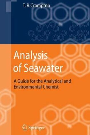 Cover of Analysis of Seawater: A Guide for the Analytical and Environmental Chemist