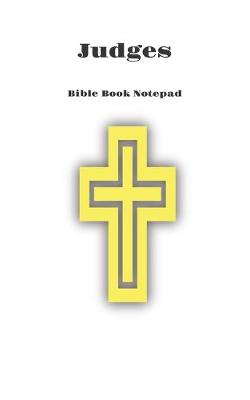 Book cover for Bible Book Notepad Judges