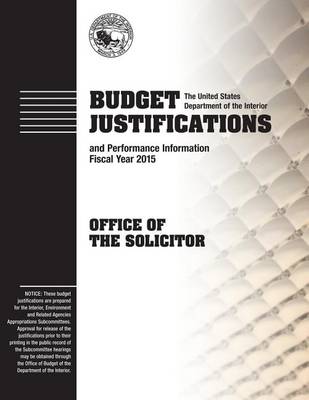 Book cover for Budget Justifications and Performance Review Fiscal Year 2015