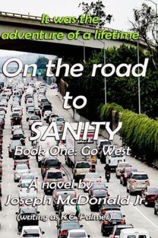 Cover of On the Road to Sanity