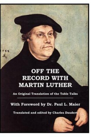 Cover of Off the Record with Martin Luther