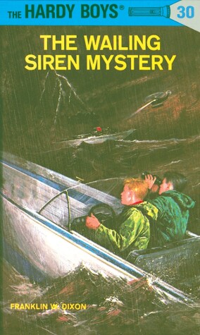 Book cover for Hardy Boys 30: the Wailing Siren Mystery