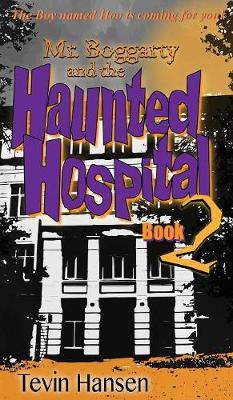 Book cover for Mr. Boggartyand the Haunted Hospital