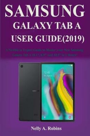 Cover of The New Samsung Galaxy Tab A User Guide (2019)