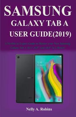 Book cover for The New Samsung Galaxy Tab A User Guide (2019)