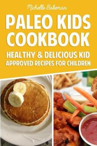 Cover of Paleo Kids Cookbook