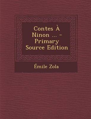 Book cover for Contes a Ninon ... - Primary Source Edition