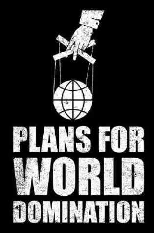 Cover of Plans for World Domination