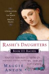 Book cover for Rashi's Daughters, Book III: Rachel
