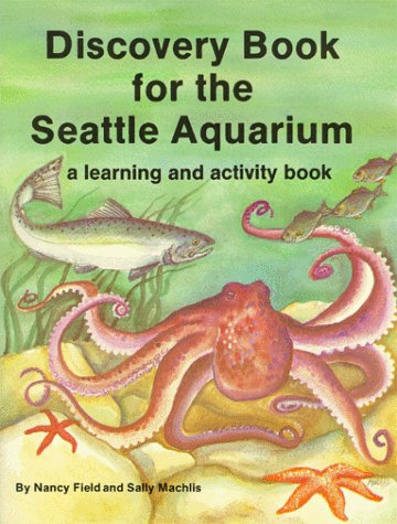 Book cover for Discovery Book for the Seattle Aquarium