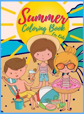 Book cover for Summer Coloring Book For Kids