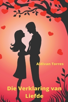 Book cover for Die Verklaring van Liefde