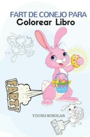 Cover of Fart de conejo para colorear libro