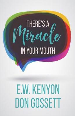 Book cover for There's a Miracle in Your Mouth