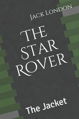 Book cover for The Star Rover The Jacket