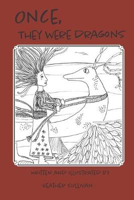 Book cover for Once they were Dragons