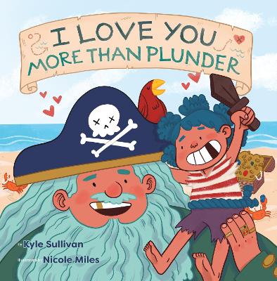 Book cover for I Love You More than Plunder