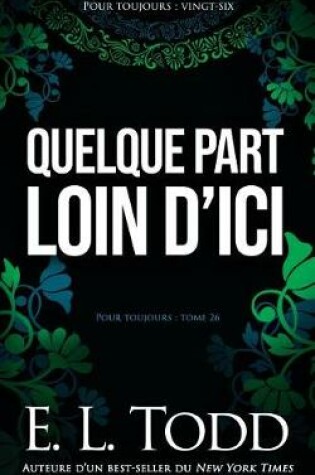 Cover of Quelque part loin d'ici