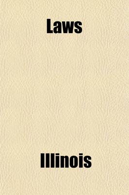 Book cover for Laws of Illinois