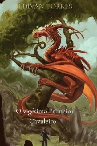 Cover of O vigésimo Primeiro Cavaleiro