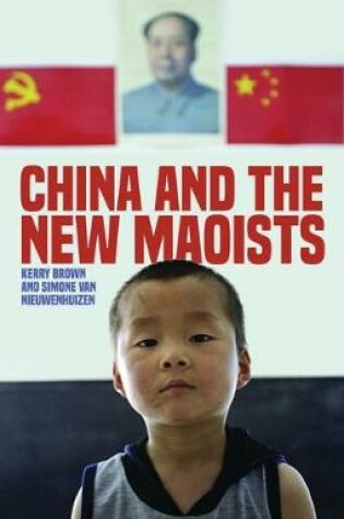 Cover of China and the New Maoists