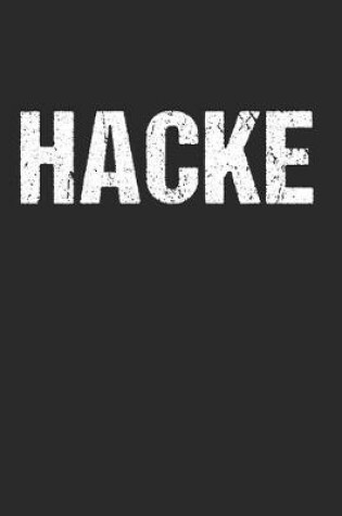 Cover of Hacke - Passend zum Dich Hacke Dicht