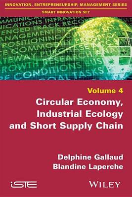 Book cover for Circular Economy, Industrial Ecology and Short Supply Chain