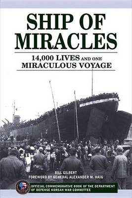 Book cover for Ship of Miracles: 14,000 Lives and One Miraculous Voyage
