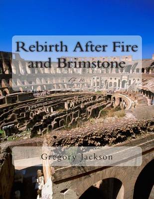 Book cover for Rebirth After Fire and Brimstone