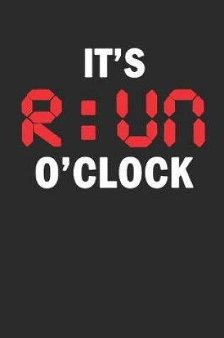 Cover of It's Run O'Clock