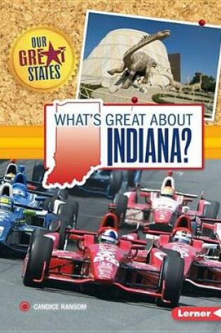 Cover of What's Great about Indiana?