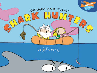 Book cover for Grampa & Julie: Shark Hunters