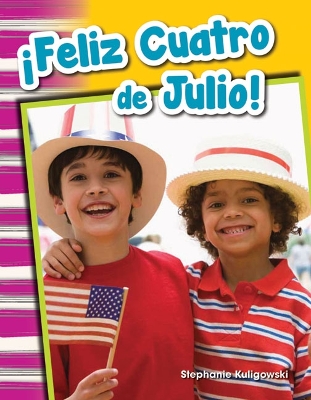 Cover of ¡Feliz Cuatro de Julio!