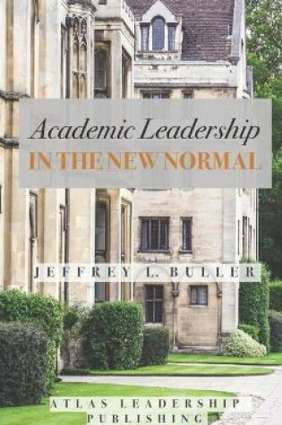Cover of Academic Leadership in the New Normal