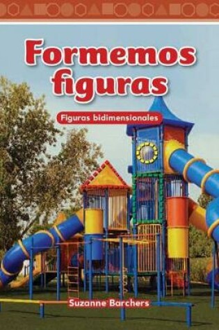 Cover of Formemos figuras (Shaping Up) (Spanish Version)