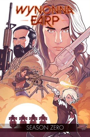 Book cover for Wynonna Earp: Season Zero