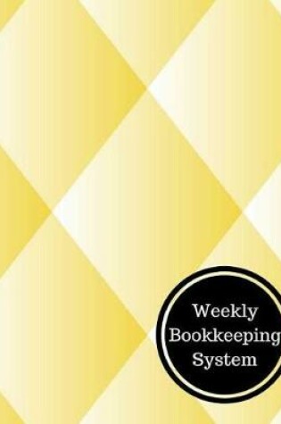 Cover of Weekly Bookkeeping System