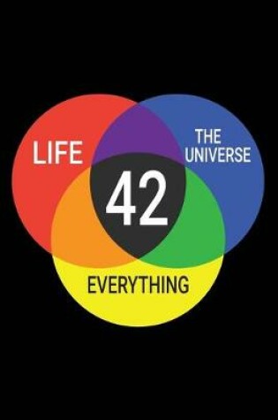 Cover of Life The Universe Everything 42