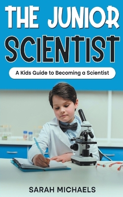 Book cover for The Junior Scientist