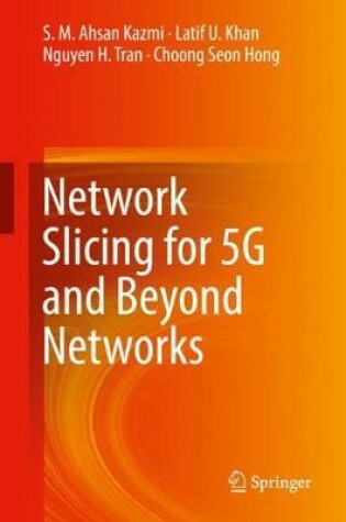 Cover of Network Slicing for 5G and Beyond Networks