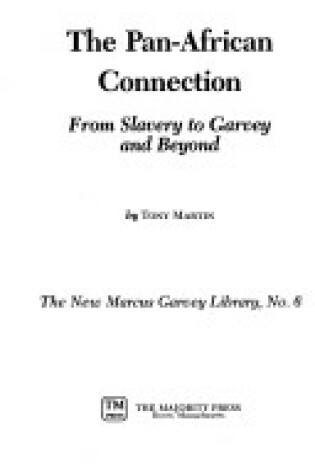 Cover of Pan African Connection : from Slavery to Garvey and beyond