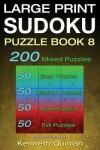 Book cover for Large Print SUDOKU Puzzle Book 8