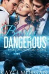 Book cover for Bearly Dangerous