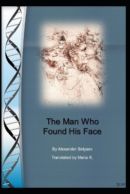Book cover for The Man Who Found His Face