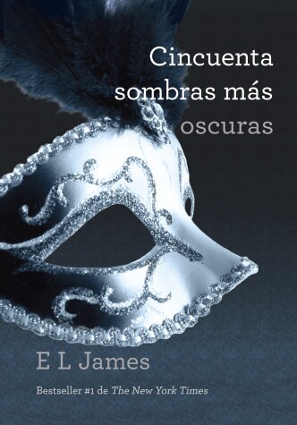 Book cover for Cincuenta sombras más oscuras / Fifty Shades Darker