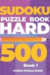 Book cover for Sudoku Puzzle Book Hard 500 - Book 1