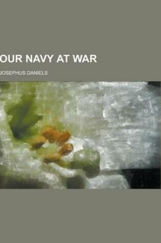 Cover of Our Navy at War